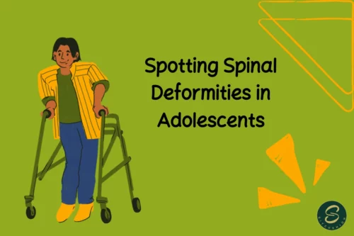 Spotting Spinal Deformities in Adolescents