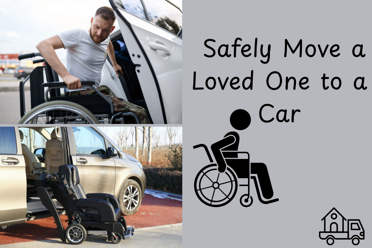Safely Move a Loved One to a Car