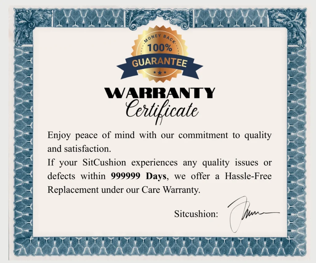Sitcushion Lifetime Warranty